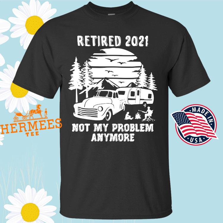 retired 2021 shirt