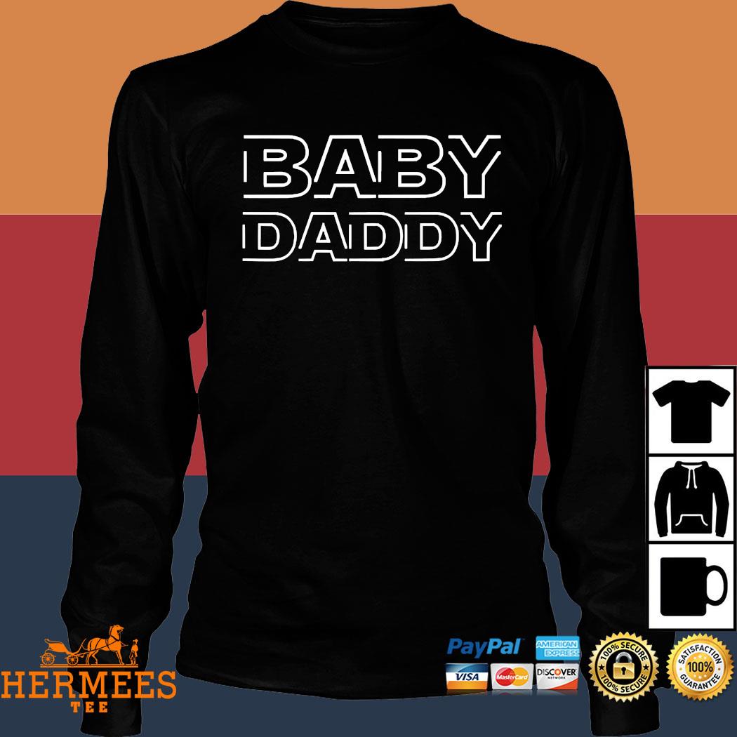 baby daddy shirt