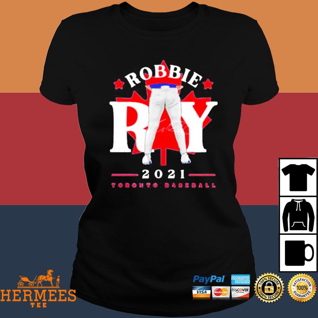 Robbie ray tight pants shirt, hoodie, sweater and long sleeve