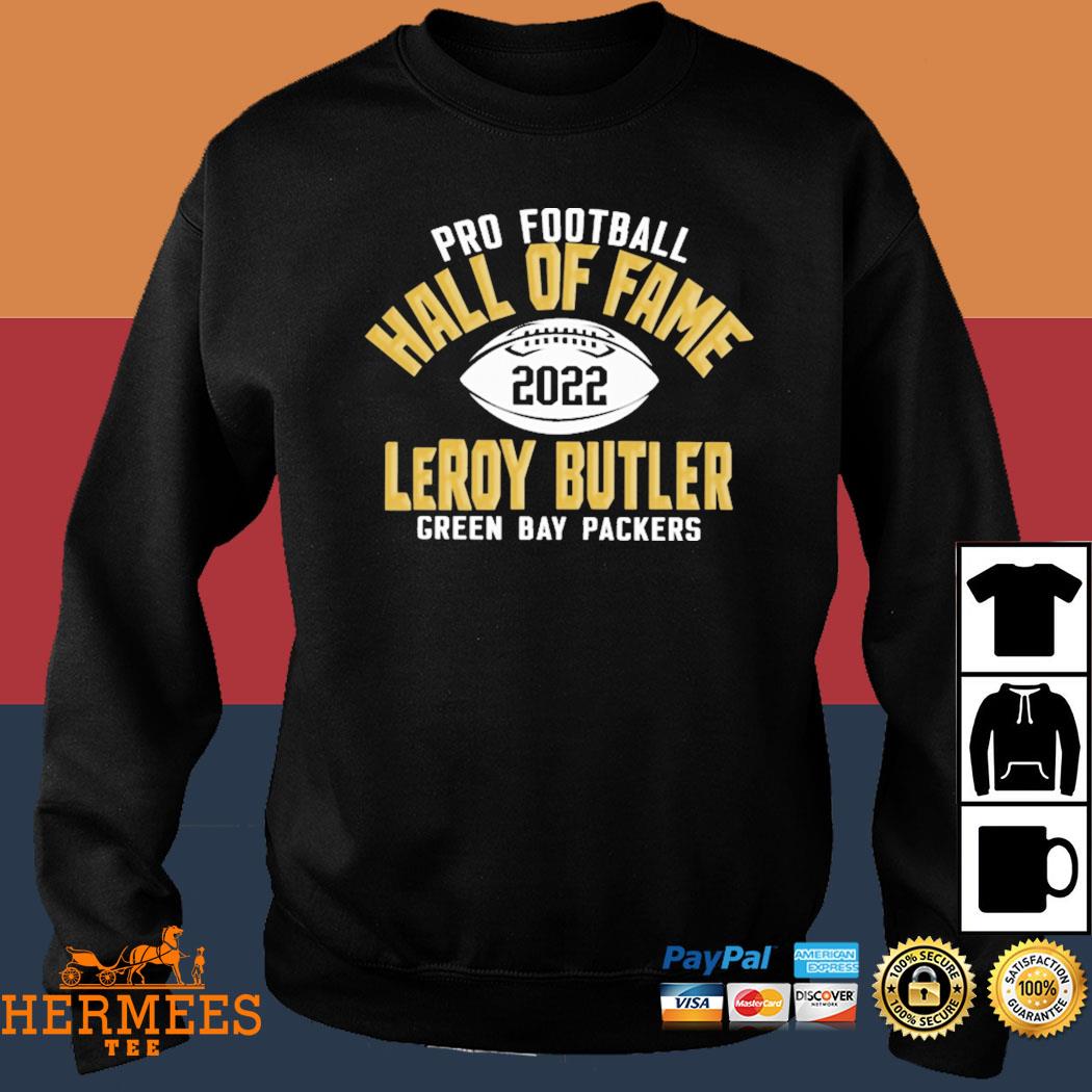 Official Pro Football Hall Of Fame 2022 Leroy Butler T-Shirt, hoodie,  sweater, long sleeve and tank top