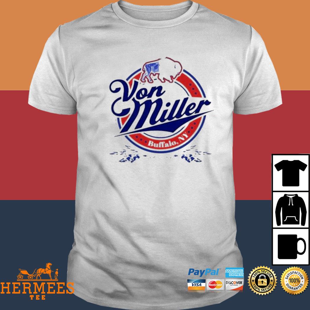 Von Miller Time 40 Buffalo Bills Shirt, hoodie, sweater, long sleeve and  tank top