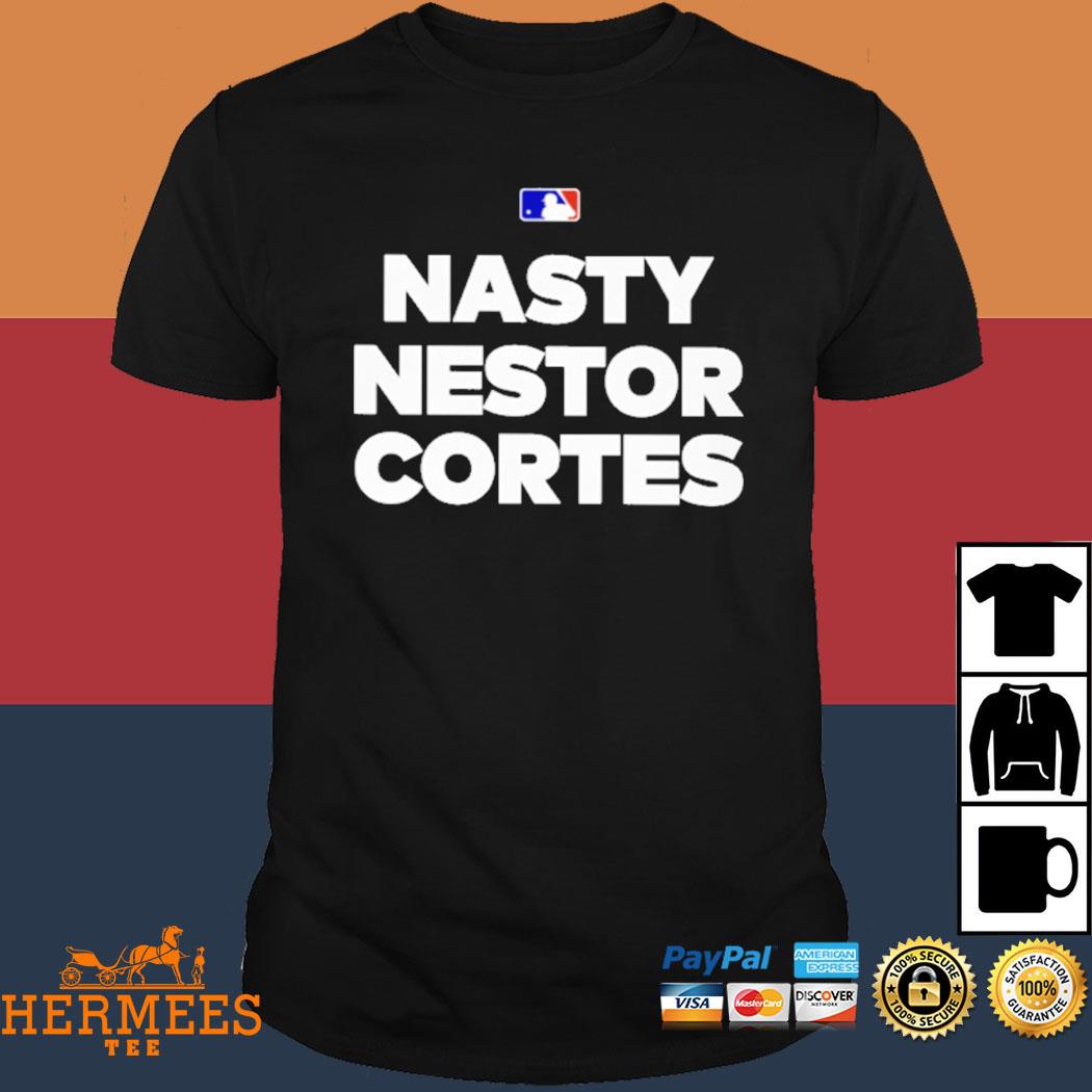 Official nasty Nestor Cortes Jr Shirt, hoodie, sweater, long