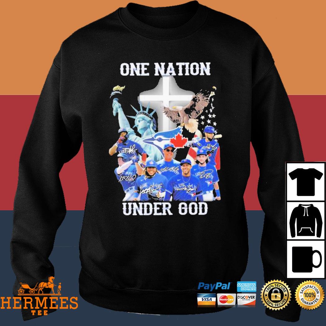 Toronto Blue Jays one team one nation shirt, hoodie, sweater, long sleeve  and tank top