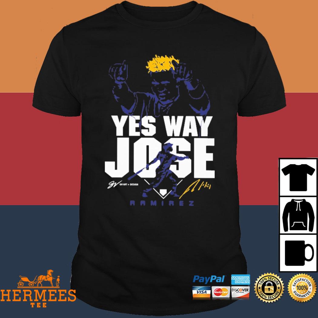 Jose Ramirez yes way jose shirt, hoodie, sweater, long sleeve and tank top