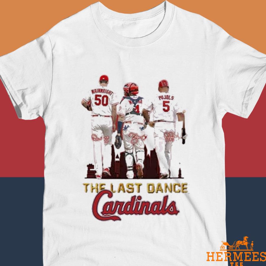 The Last Dance St. Louis Cardinals Molina Wainwright And Pujols signatures  shirt - Kingteeshop