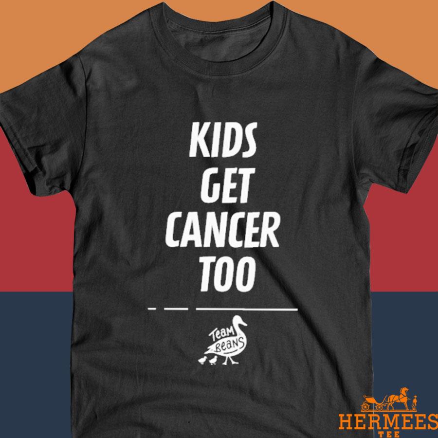 Official Team Beans Ducks Kids Get Cancer Too Shirt