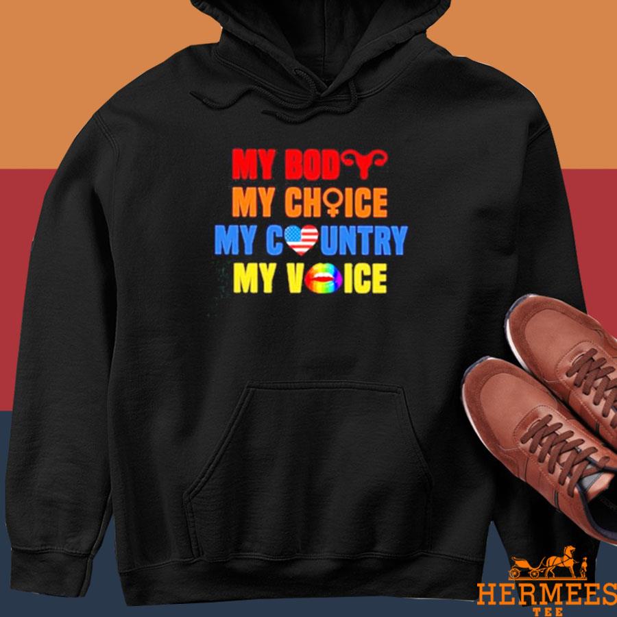 Official Uterus My Body My Choice My Country My Voice Shirt Hoodie