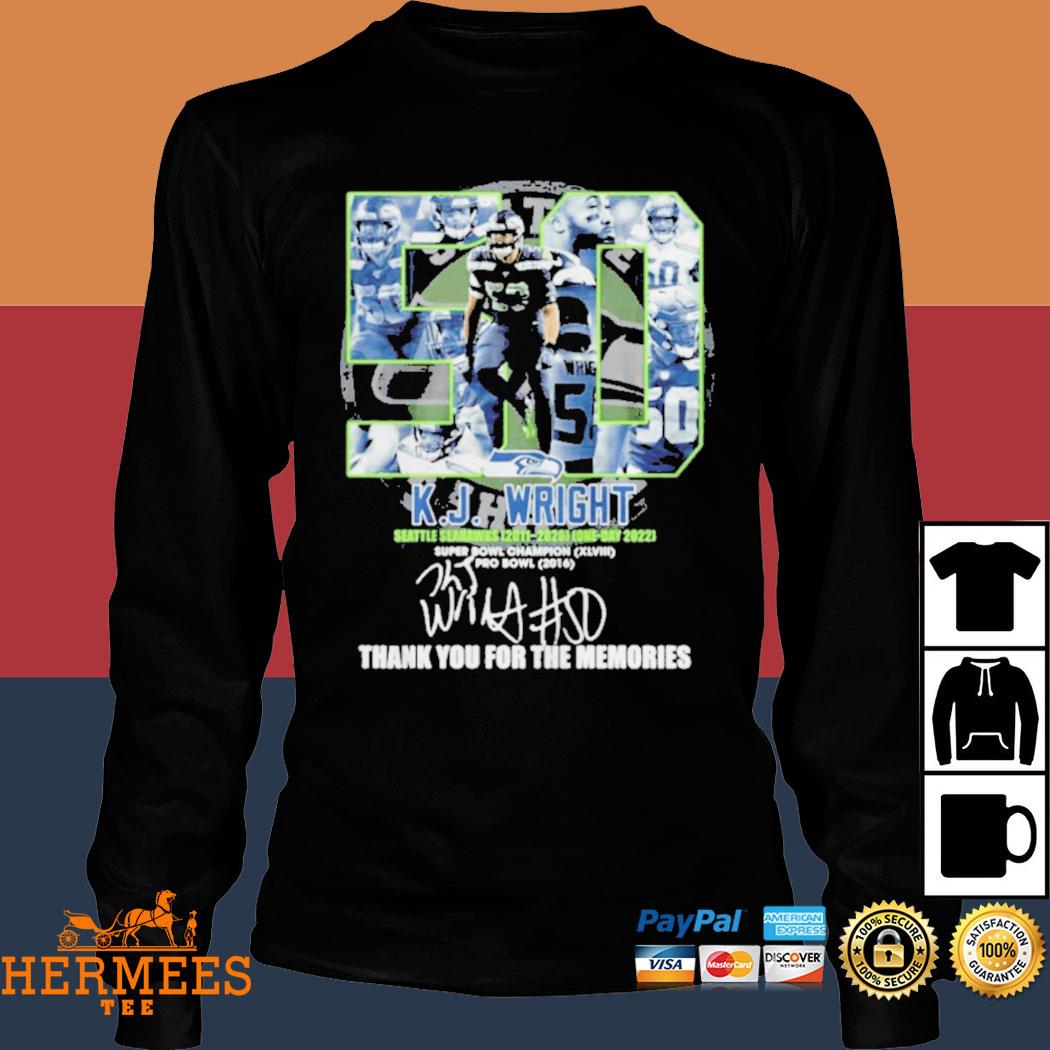 50 k.j.wright Seattle Seahawks 2022 super bowl champions thank you for the  memories shirt, hoodie, sweater, long sleeve and tank top