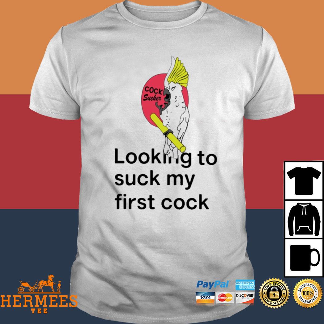 Official Looking To Suck My First Cock Shirt