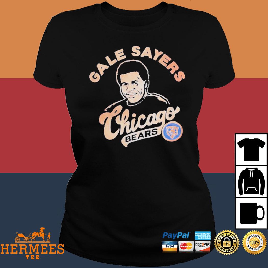 Official Chicago Bears Gale Sayers shirt, hoodie, tank top, sweater and  long sleeve t-shirt
