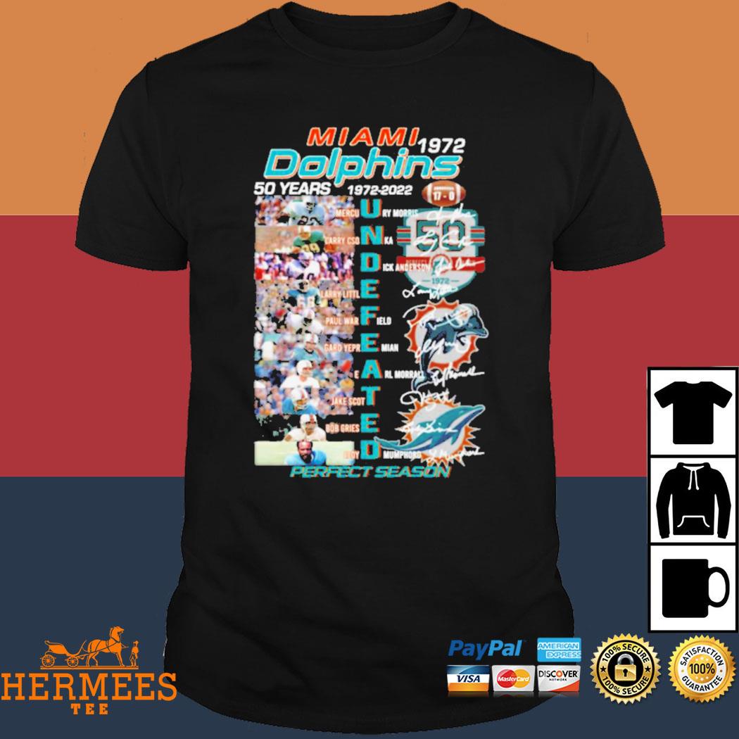 Official miami Dolphins Undefeated 1972 Perfect Season Shirt