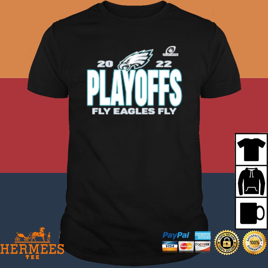 Philadelphia Eagles 2022 NFL Playoffs Our Time fly Eagles fly shirt,  hoodie, sweater, long sleeve and tank top