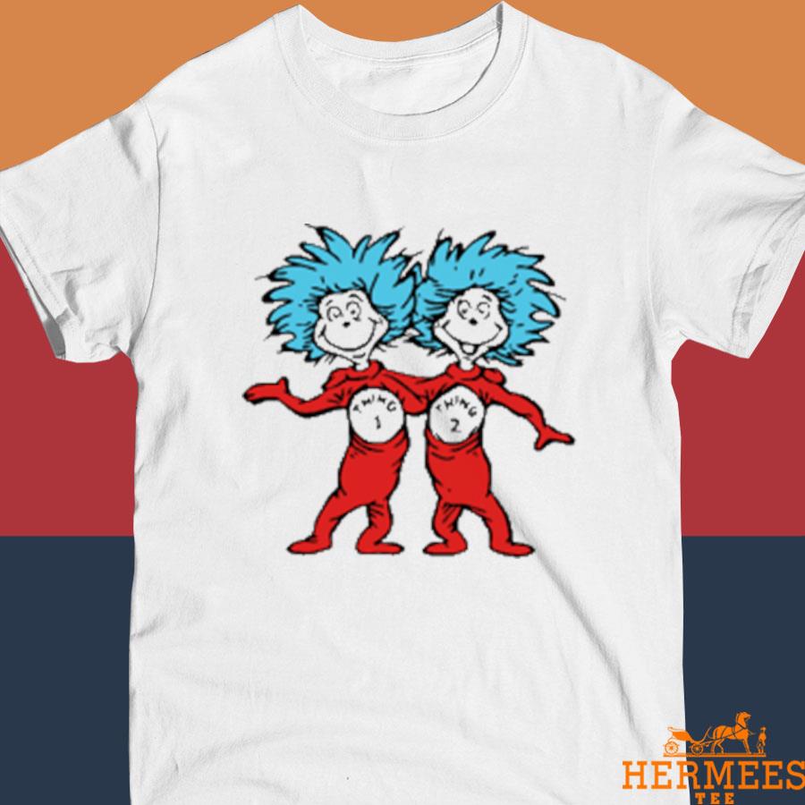 Official Dr Seuss Thing 1 And Thing 2 Shirt