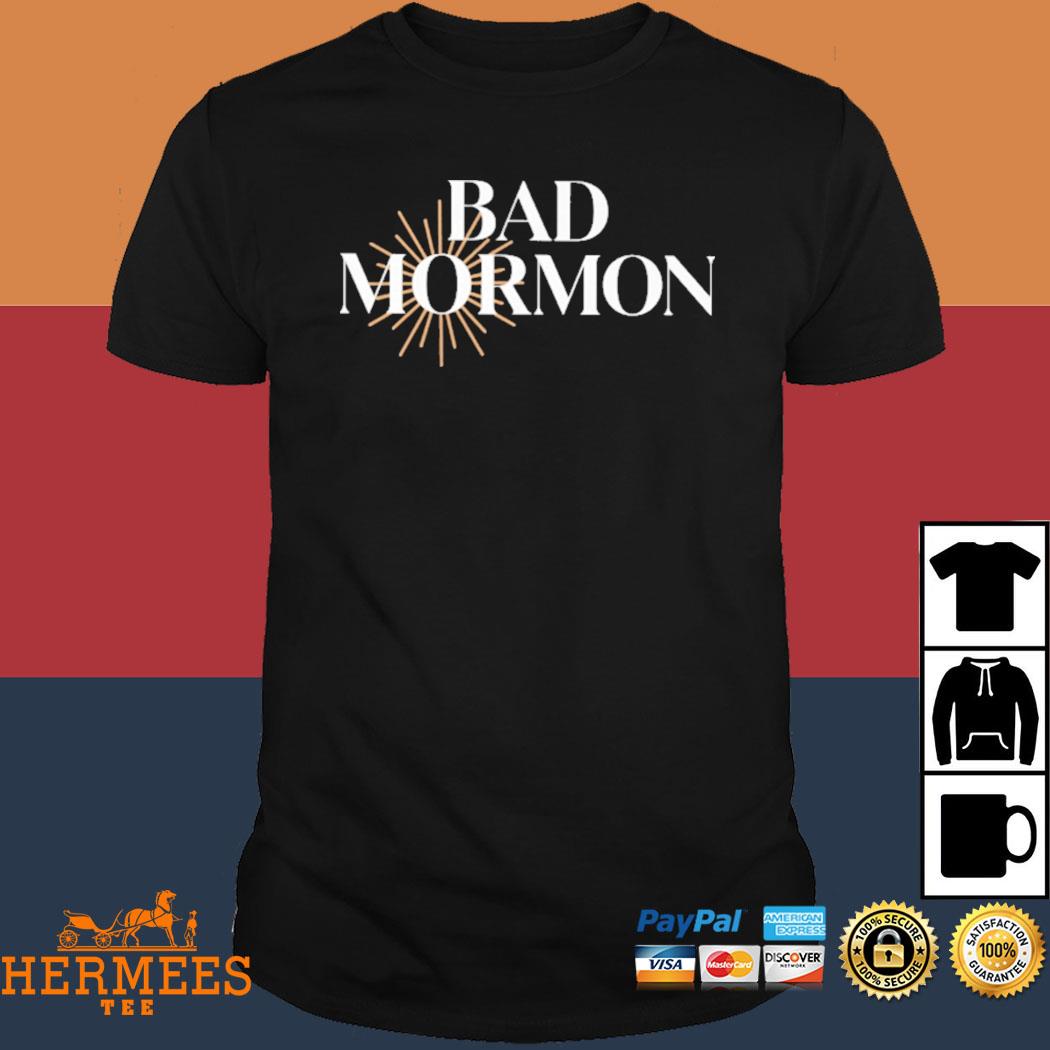 Official Heather Gay Wearing Bad Mormon Shirt