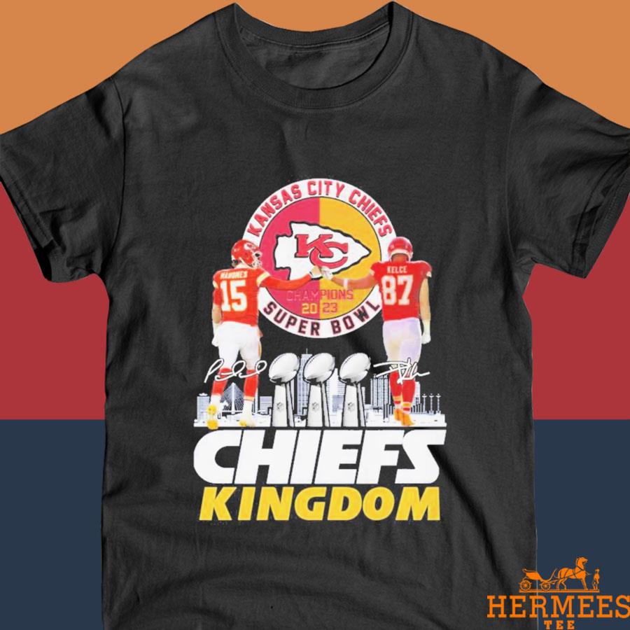 Kansas City Chiefs Patrick Mahomes And Travis Kelce 2023 Super Bowl LVI  Champions Chiefs Kingdom T-shirt - REVER LAVIE