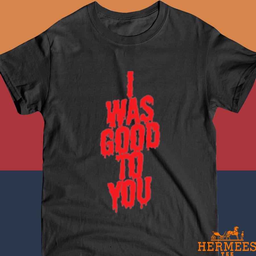 Official Maisie Peters I Was Good To You Shirt