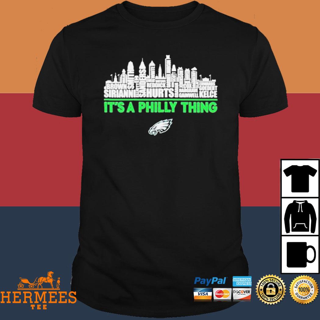 Philadelphia Eagles It's A Philly Thing official logo shirt, hoodie,  sweater, long sleeve and tank top