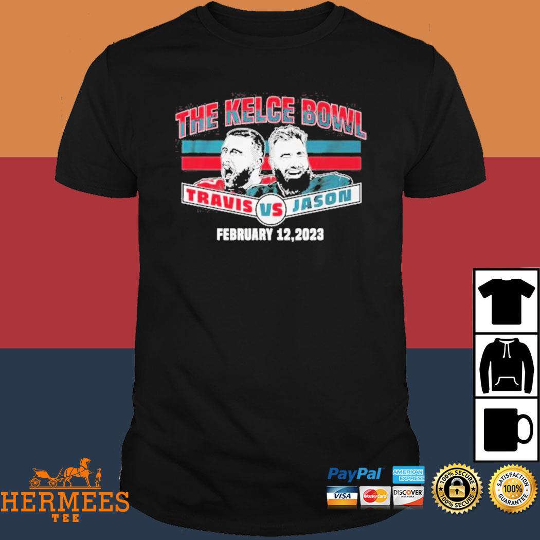 Official The Kelce Bowl Jason & Travis February 12 2023 Shirt