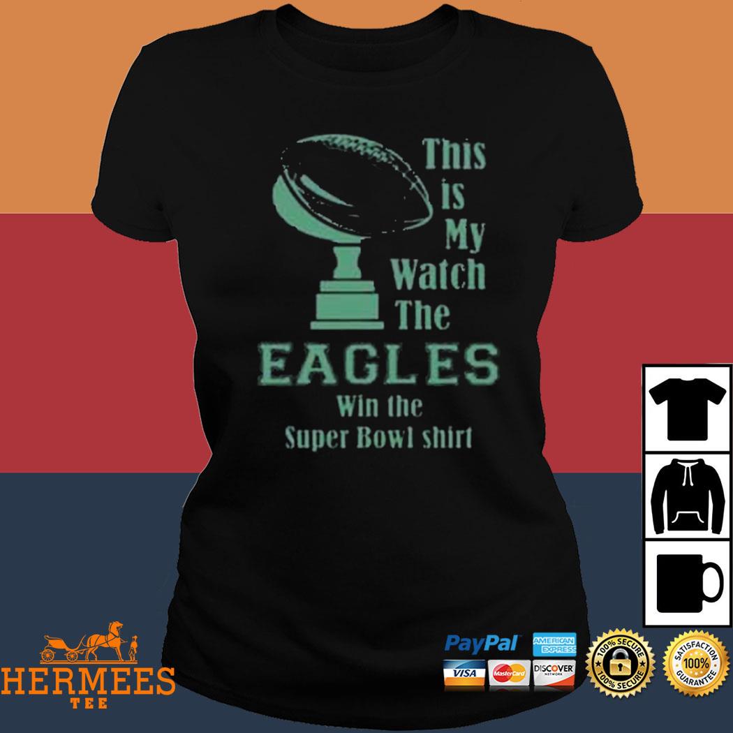 Offiical This Is My Eagles Win The Super Bowl Lvii shirt, hoodie, sweater,  long sleeve and tank top