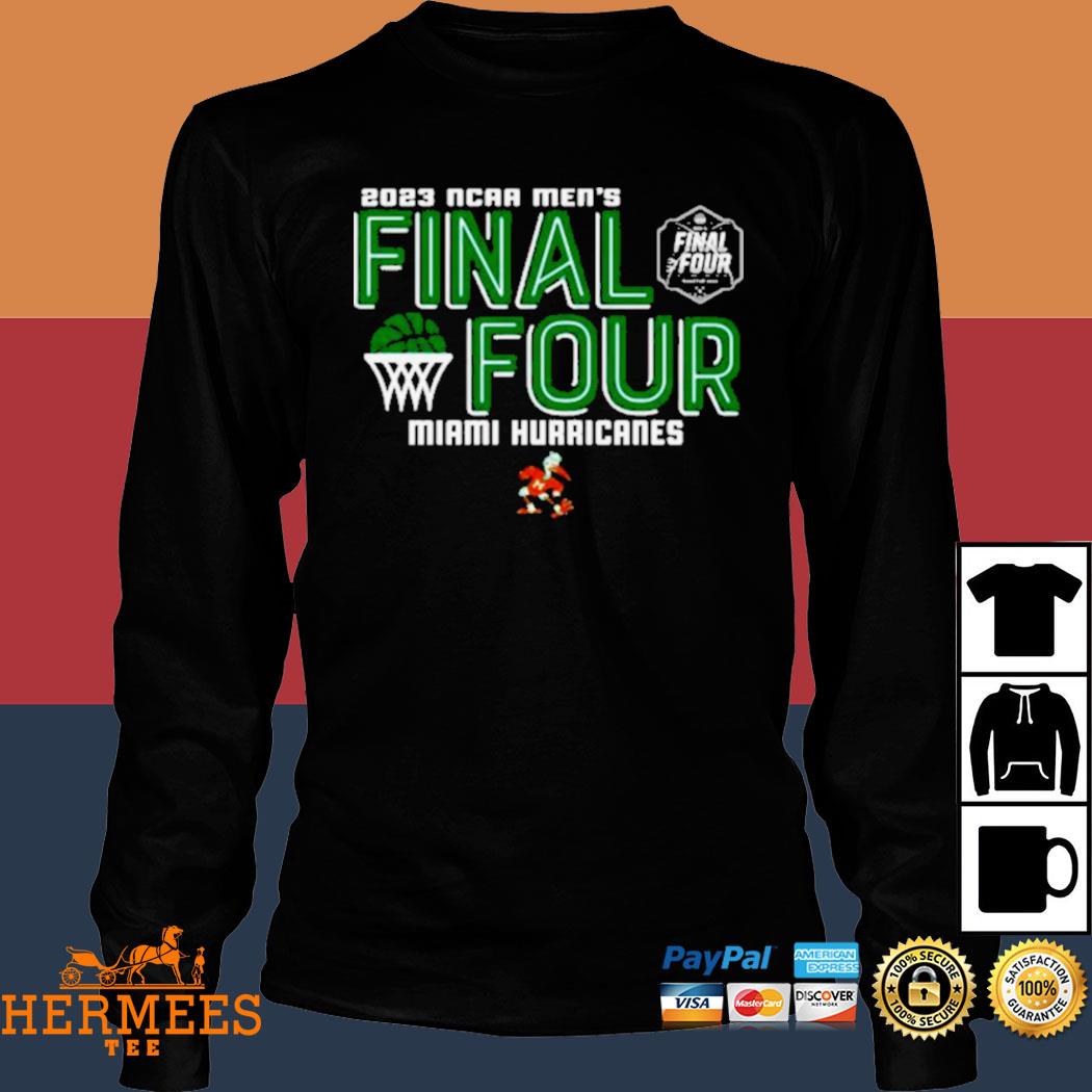 Official Miami Hurricanes Men's Basketball 2023 Men's Final Four Shirt,  hoodie, sweater, long sleeve and tank top