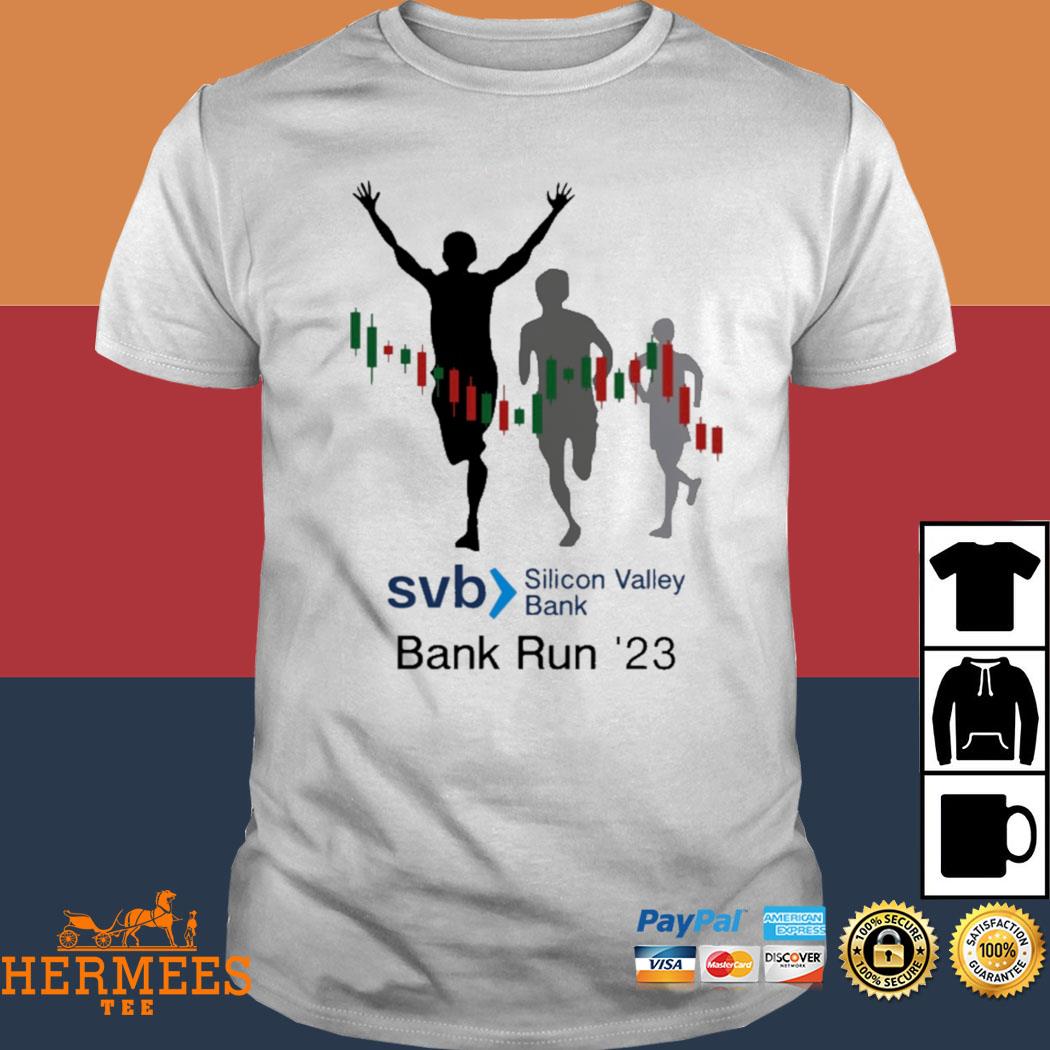 Svb Silicon Valley Bank Run 23′ Funny 2023 Shirt