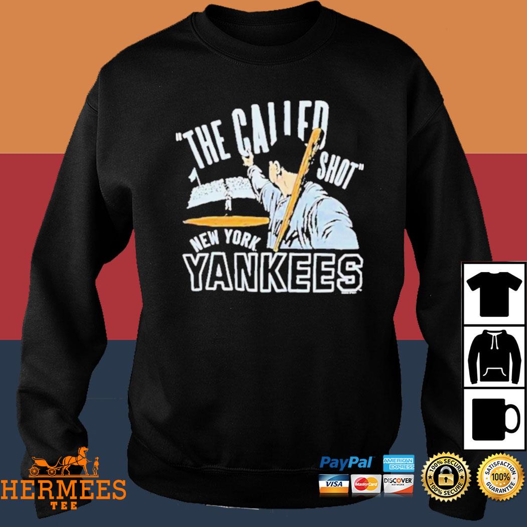 New york yankees babe ruth the called shot shirt, hoodie, sweater, long  sleeve and tank top