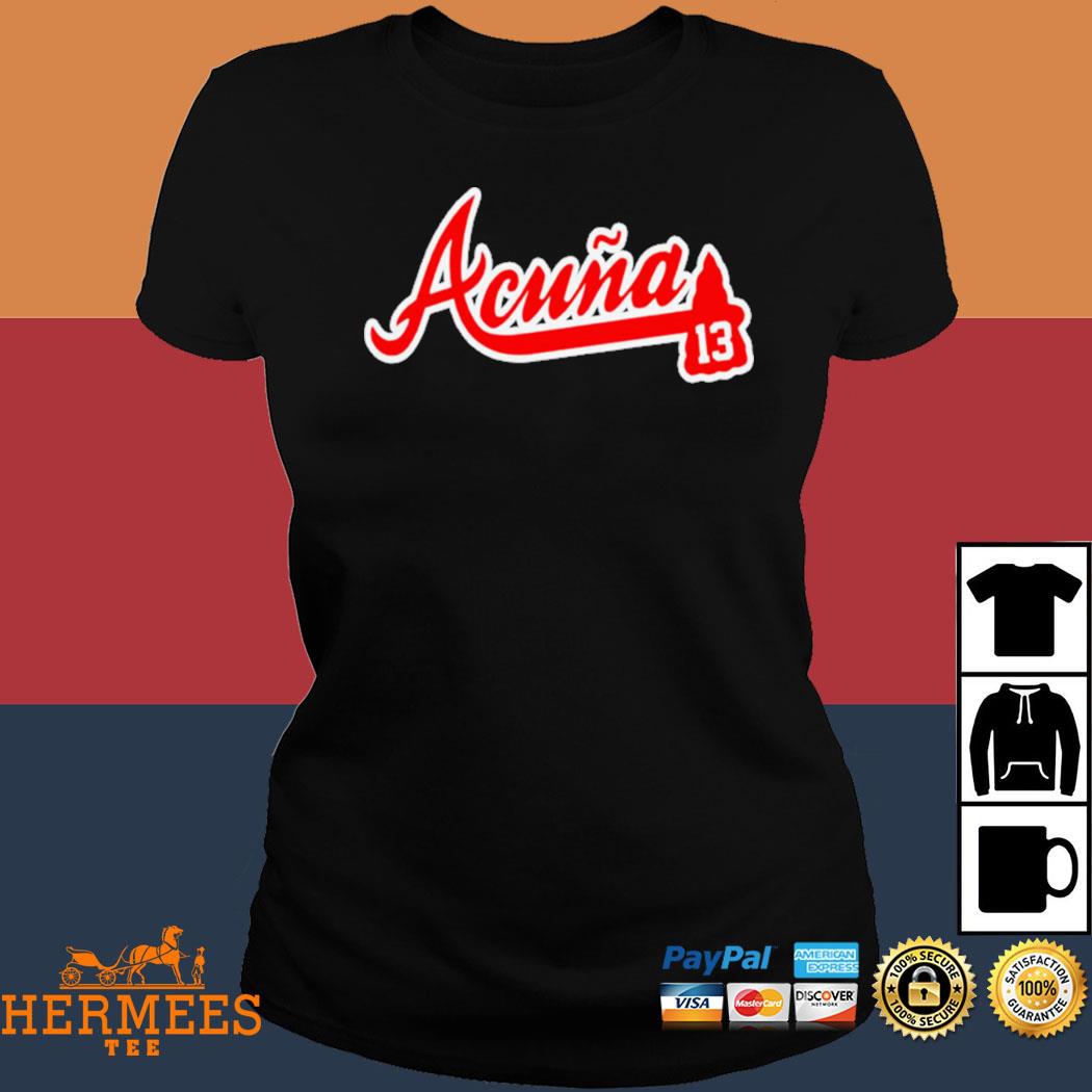 Original 13 Atlanta Braves Acuna Baseball Shirt, hoodie, sweater, long  sleeve and tank top