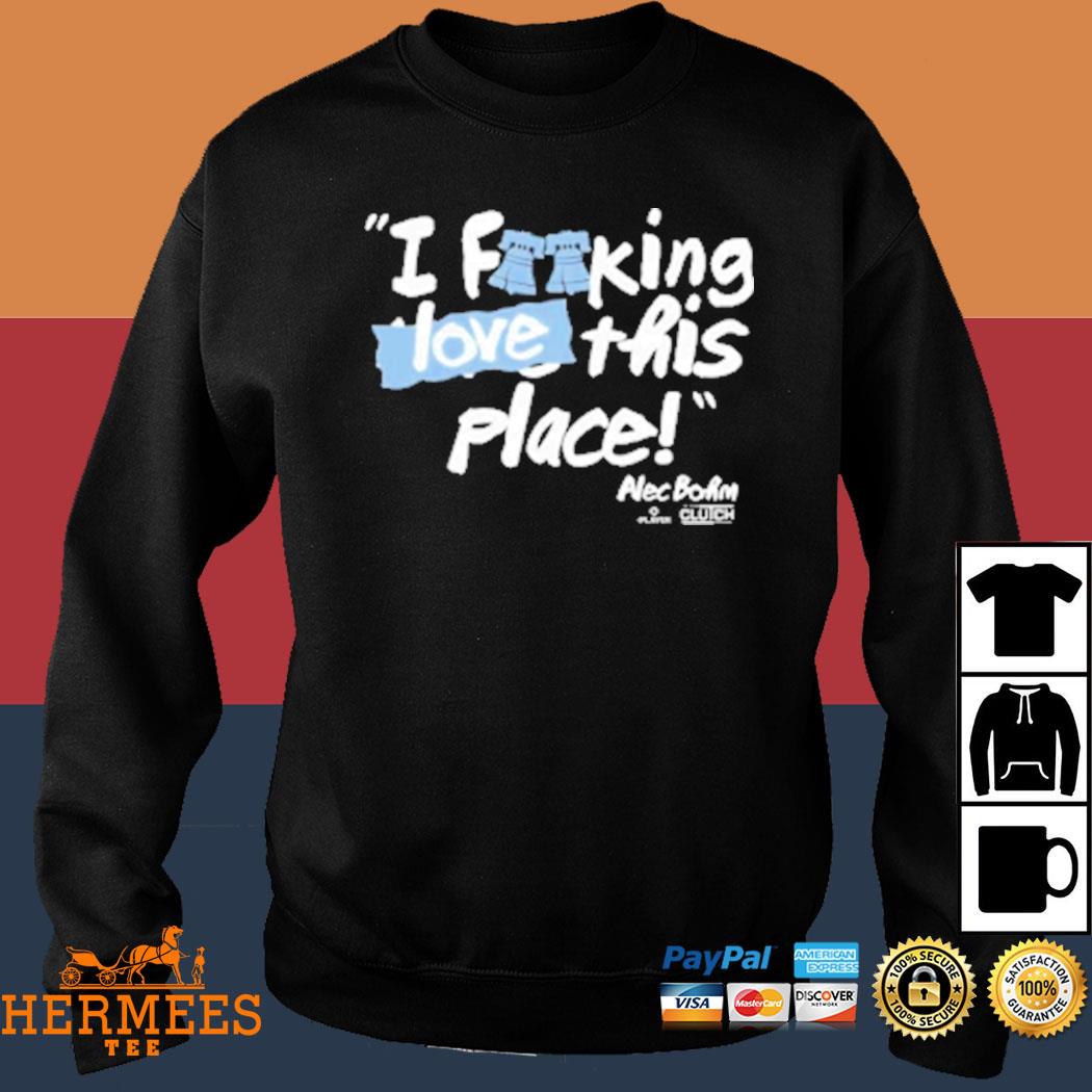 Alec Bohm: I Love This Place, Hoodie / 3XL - MLB - Sports Fan Gear | breakingt