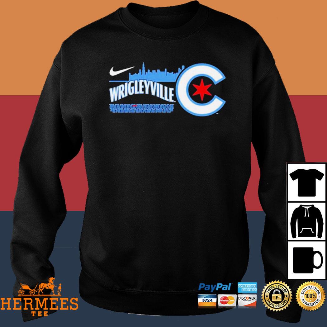 Cubs Wrigleyville Shirt, hoodie, sweater, long sleeve and tank top