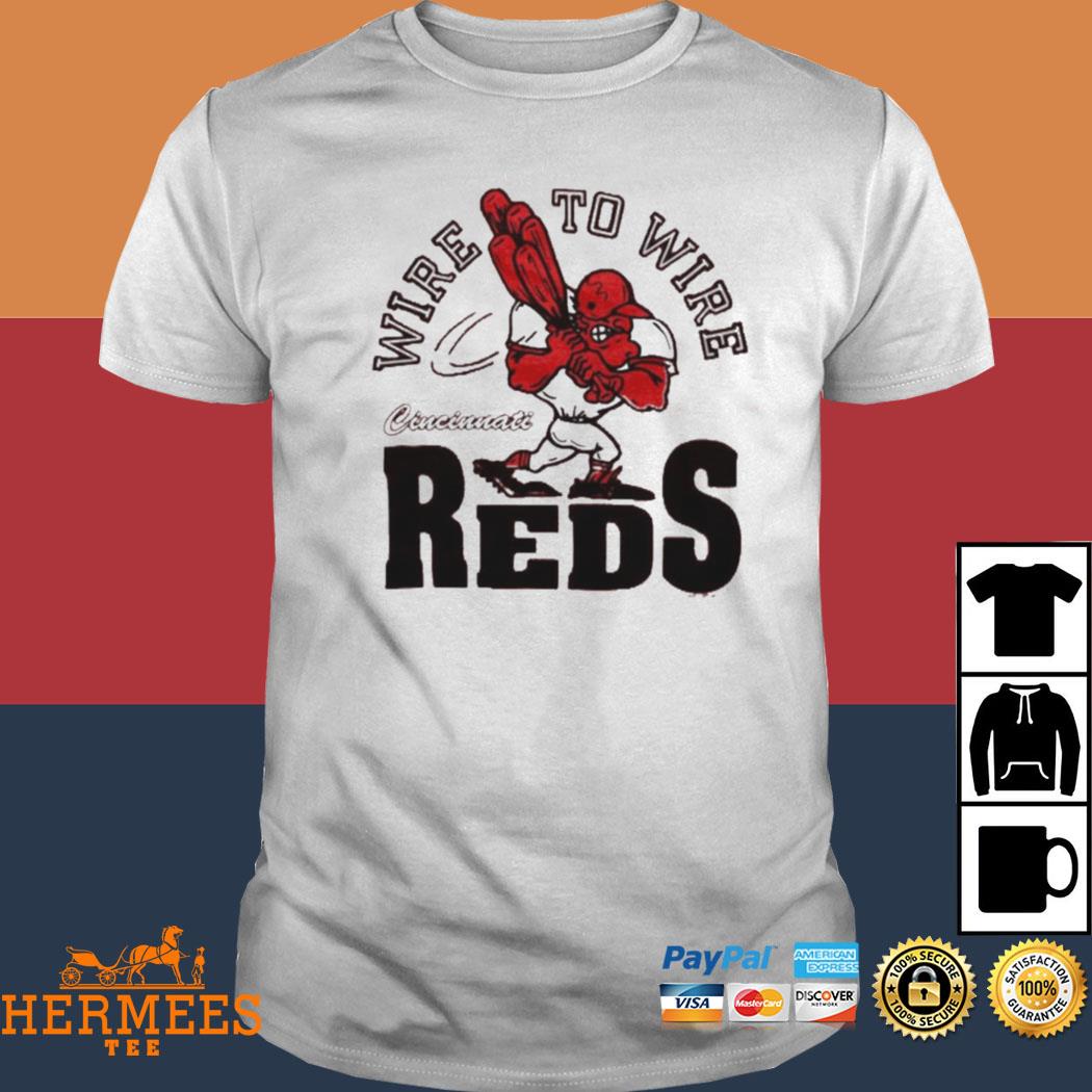 Cincinnati Reds Wire To Wire Shirt, hoodie, sweater, long sleeve and tank  top