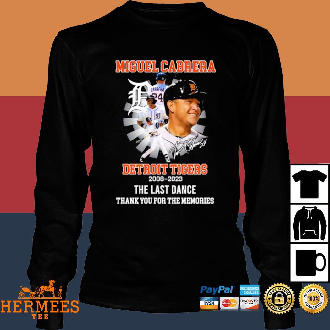 Miguel Cabrera Detroit Tigers 2008 2023 The Last Dance Thank You