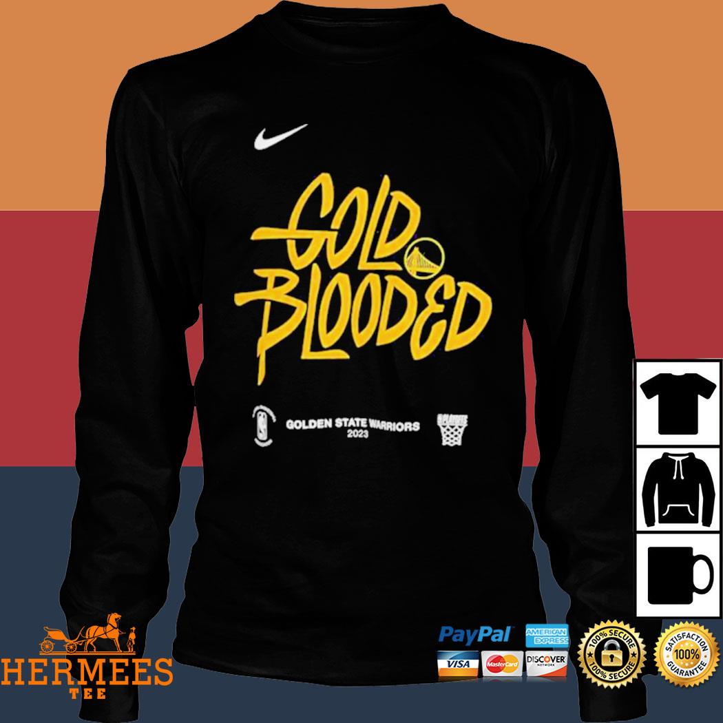 Nike Golden State Warriors Gold Blooded 2023 NBA Playoff shirt, hoodie,  sweater, long sleeve and tank top