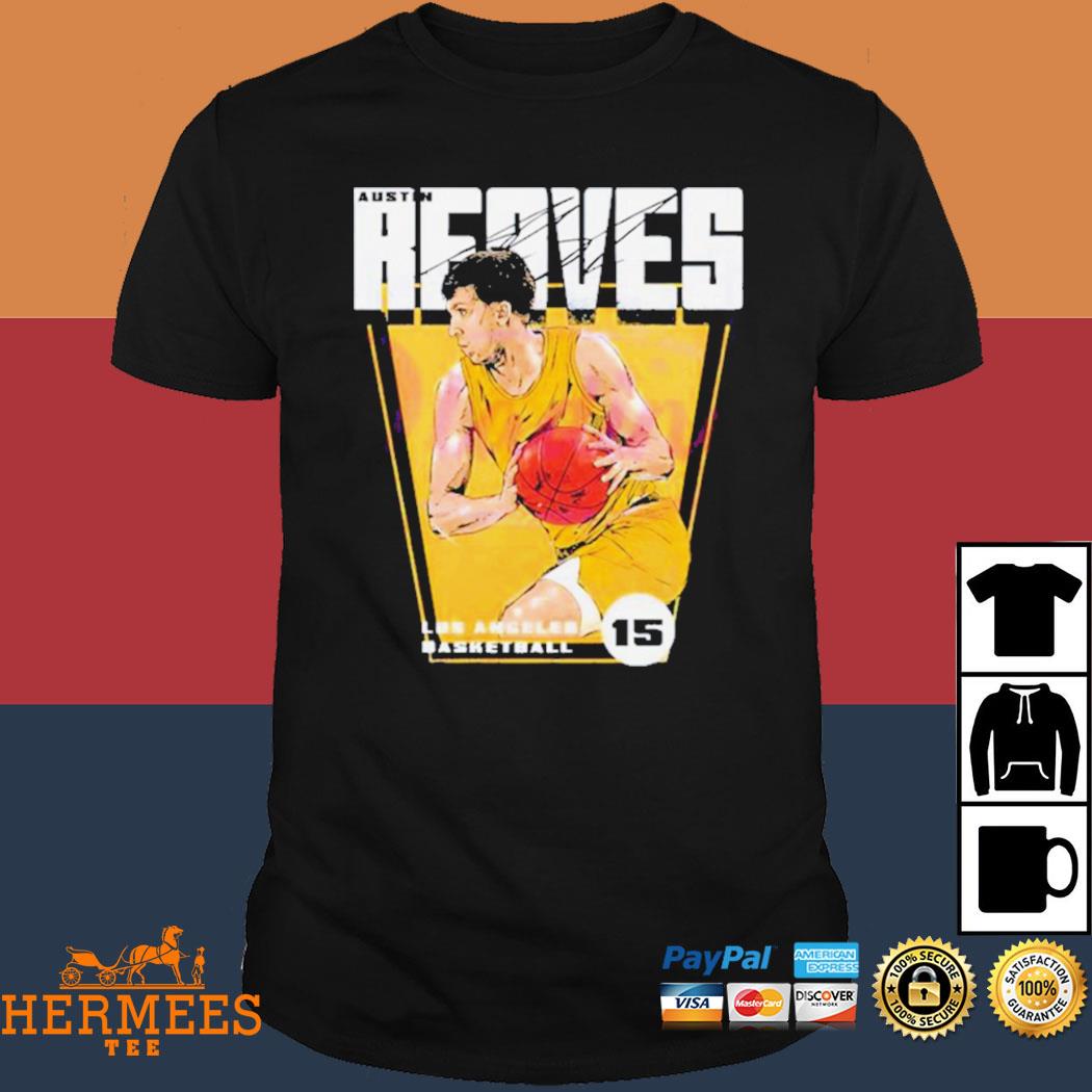 Austin Reaves 15 Los Angeles Lakers basketball 2023 T-shirt, hoodie,  sweater, long sleeve and tank top