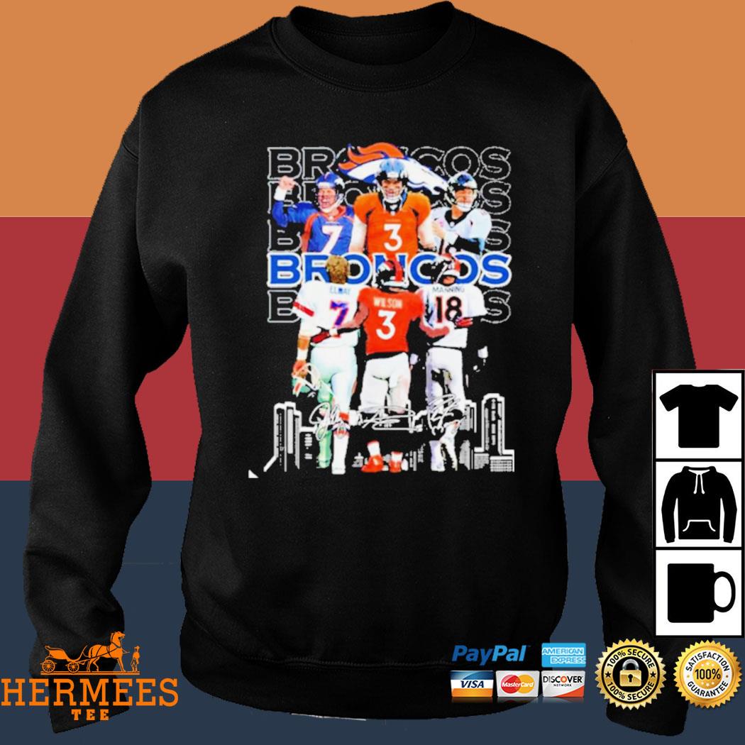 Denver Broncos All Time Greats Signatures Shirt, hoodie, longsleeve,  sweatshirt, v-neck tee