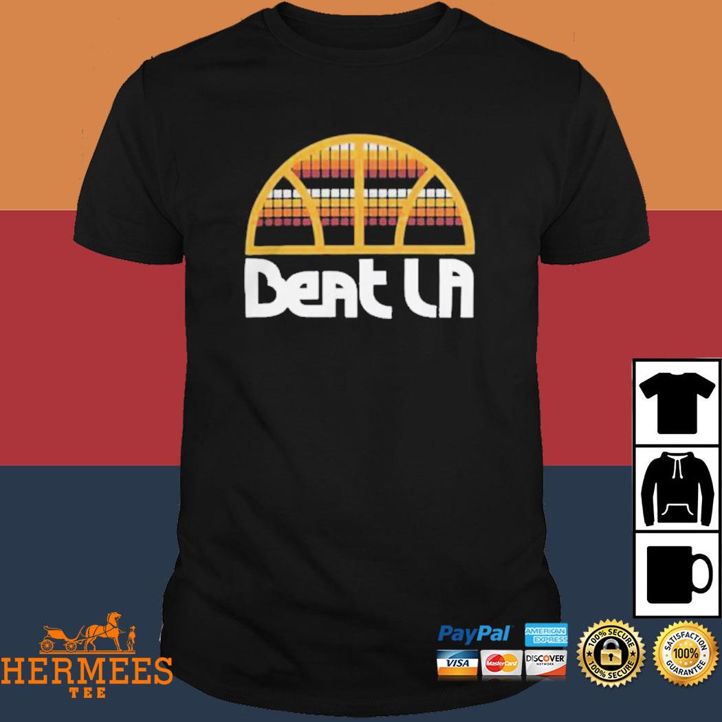 Denver nuggets beat LA Lakers shirt, hoodie, longsleeve, sweater