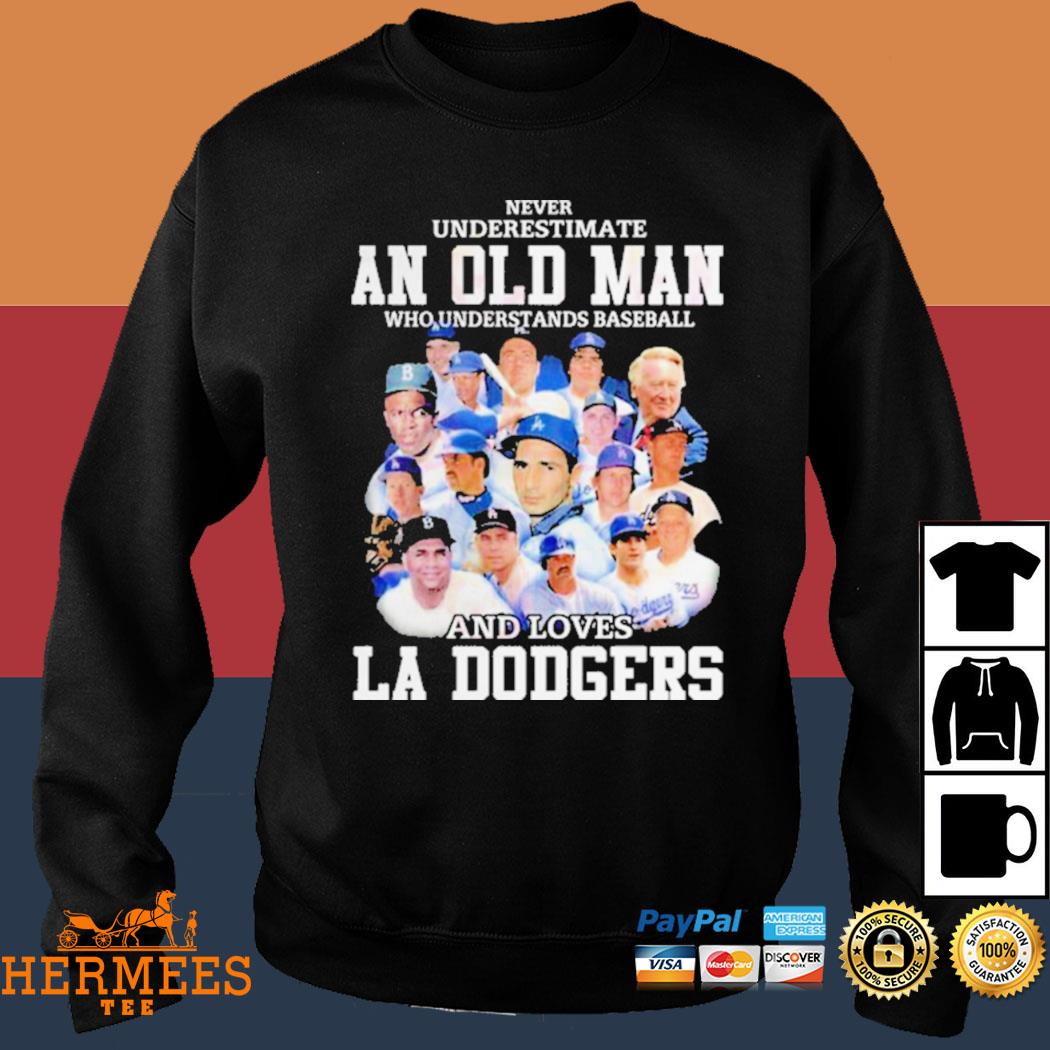 Official never Underestimate A Woman Who Understands Baseball And Loves  Dodgers T Shirt, hoodie, sweater, long sleeve and tank top