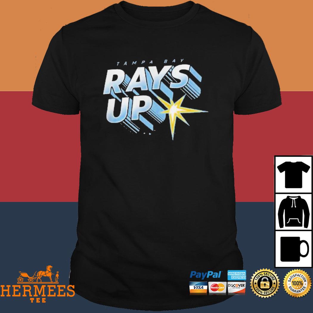 Tampa Bay Rays Up shirt, hoodie, sweater and long sleeve