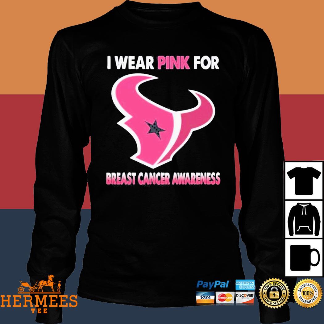 Houston Texans I Wear Pink For Breast Cancer Awareness Shirt