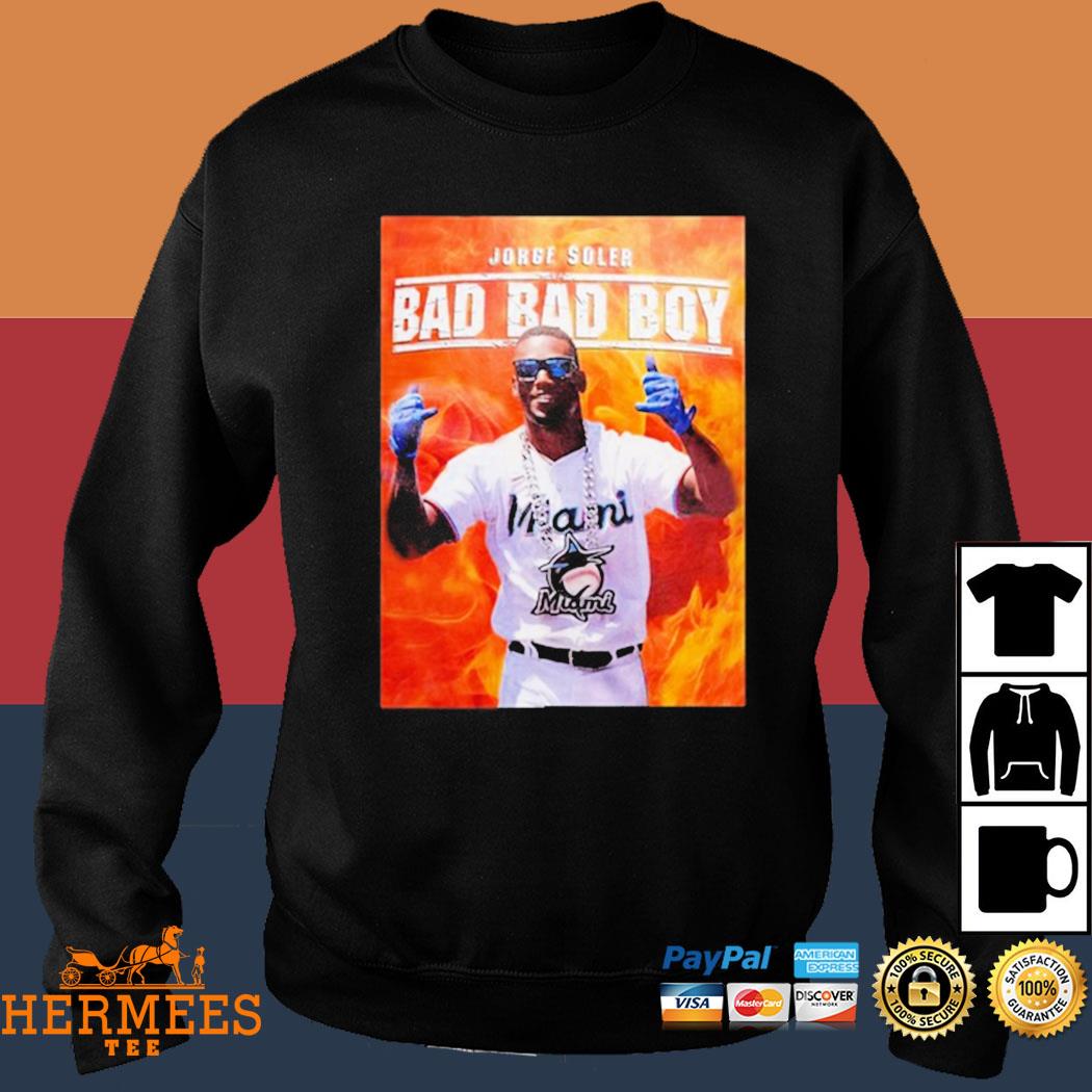 Official Jorge Soler Bad Bad Boy shirt, hoodie, sweater, long