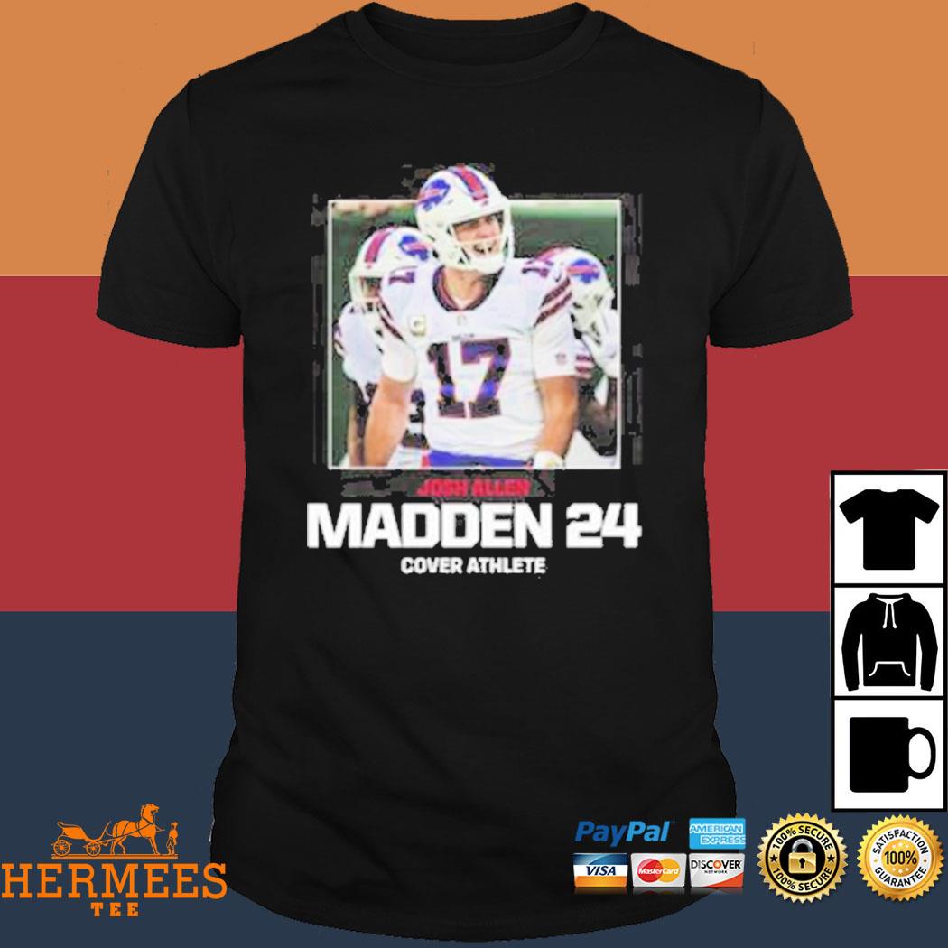 Number 17 Josh allen madden 24 cover athlete Buffalo Bills shirt, hoodie,  longsleeve, sweater