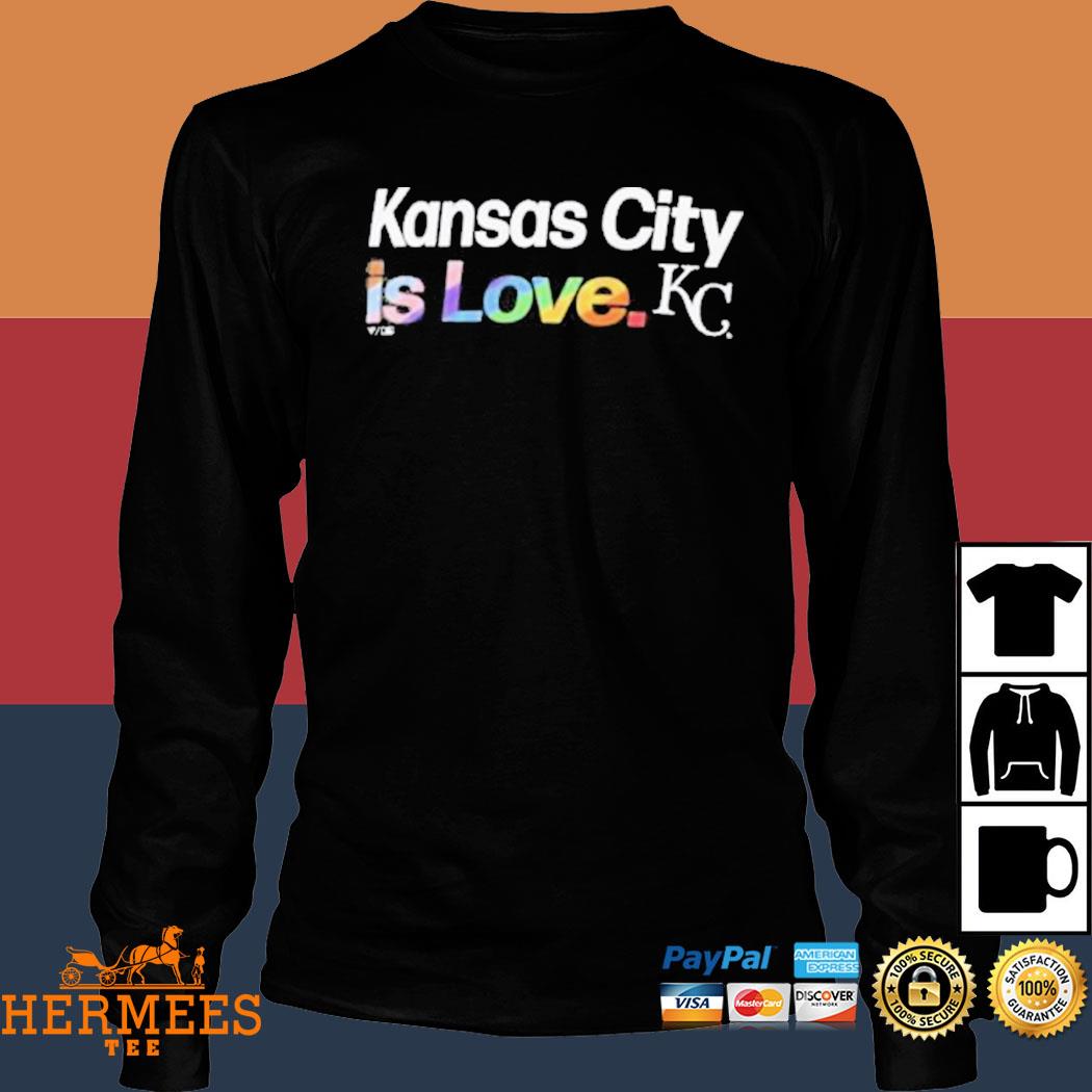 Kansas City Royals Is Love City Pride Shirt, hoodie, sweater, long