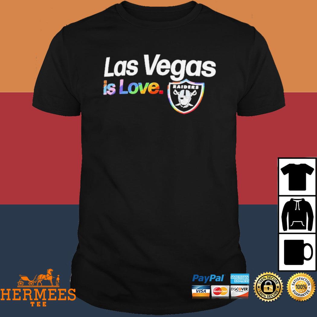 Official Las Vegas Raiders is love city pride team logo shirt, hoodie,  sweater, long sleeve and tank top