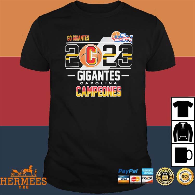 Campeones Gigantes De Carolina Bsn 2023 Shirt, hoodie, sweater