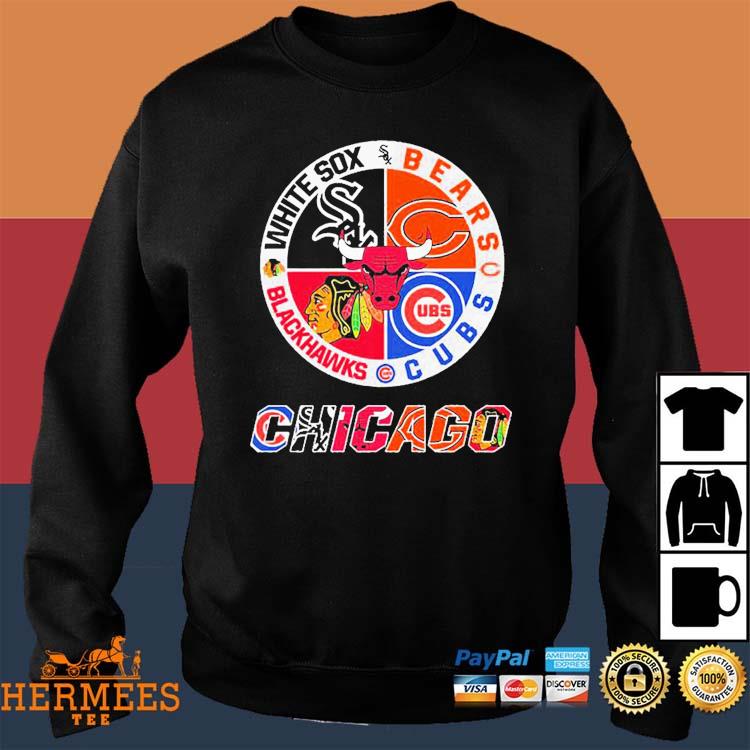 Best chicago White Sox Bears Cubs Blackhawks shirt, hoodie, sweater, long  sleeve and tank top