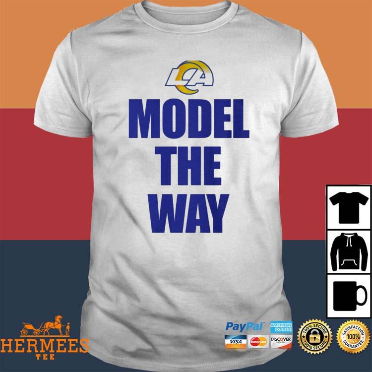 Official model The Way Shirt Los Angeles Rams Fans, hoodie, sweater, long  sleeve and tank top