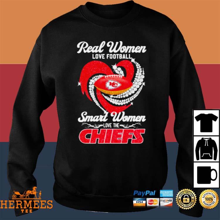 Real women love football smart women love the chiefs heart 2023 shirt,  hoodie, sweater, long sleeve and tank top