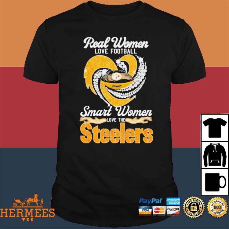 Real Women Love Football Smart Women Love Real Women Love Football Smart  Women Love INC Pittsburgh Steelers Diamond Heart 2023 T-Shirt, hoodie,  sweater, long sleeve and tank top