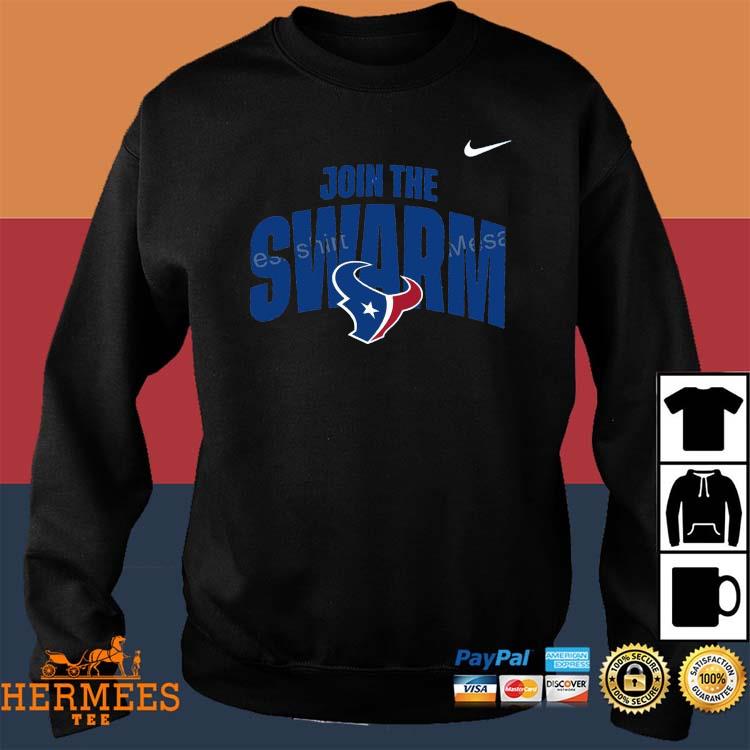 Join The Swarm Houston Texans Shirt, hoodie, sweater, long sleeve and tank  top