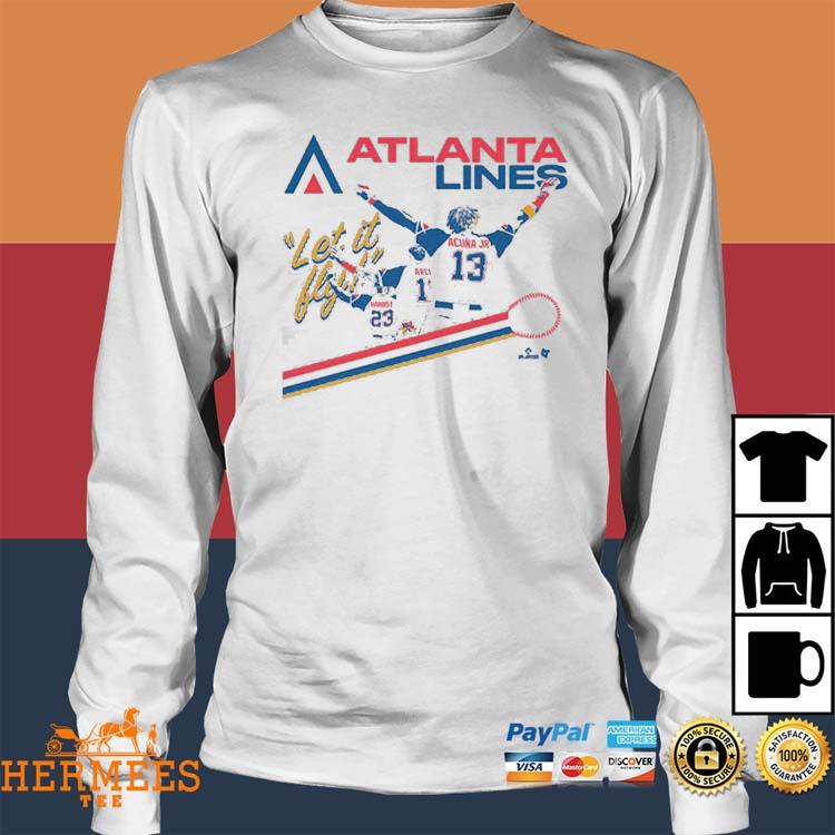 Atlanta Airlines Let It Fly Atlanta Braves shirt, hoodie, sweater, long  sleeve and tank top