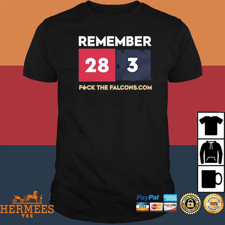 Benjamin Harrison remember 28 3 fuck the falcons shirt, hoodie